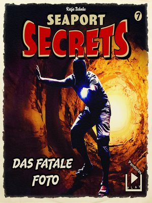 cover image of Seaport Secrets 7--Das fatale Foto